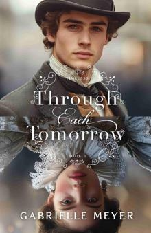 Through Each Tomorrow
