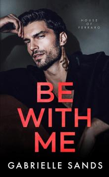 Be With Me