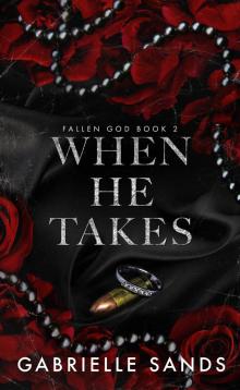 When He Takes