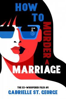 HOW TO MURDER A MARRIAGE