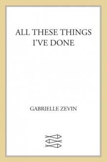 All These Things I've Done