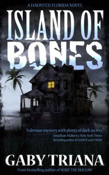 Island of Bones (Haunted Florida Book 1) Island of Bones (Haunted Florida Book 1)