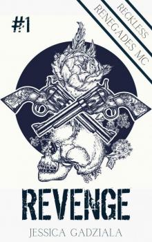 Revenge - Reckless Renegades 1