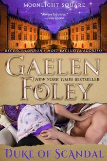 Duke of Scandal (Moonlight Square, Book 1)