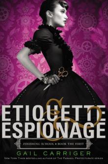Etiquette & Espionage (Finishing School)