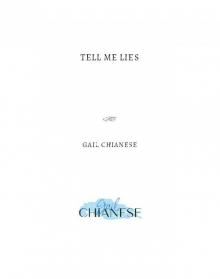 Tell Me Lies Tell Me Lies