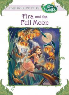 Fira and the Full Moon