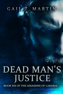 Dead Man's Justice (Assassins of Landria Book 6)