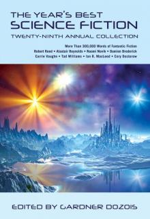 The Year’s Best Science Fiction The Year’s Best Science Fiction