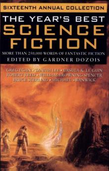 The Year's Best Science Fiction: Sixteenth Annual Collection