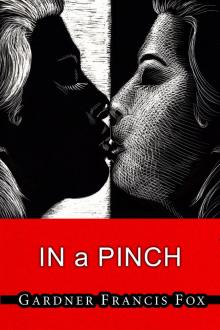 In A Pinch In A Pinch