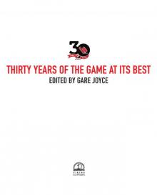 Thirty Years of the Game at its Best