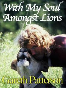 With My Soul Amongst Lions