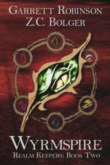 Wyrmspire (Realm Keepers Book 2)
