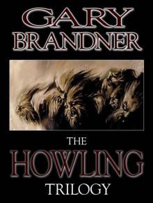 The Howling Trilogy The Howling Trilogy