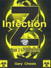 Infection Z (Book 2): The Aftermath
