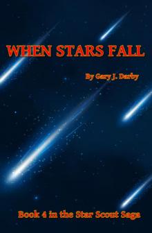 When Stars Fall (The Star Scout Saga Book 4)