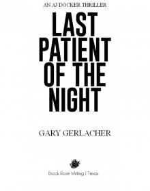 Last Patient of the Night