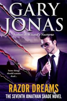 Razor Dreams: The Seventh Jonathan Shade Novel