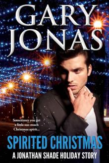 Spirited Christmas: A Jonathan Shade Holiday Story