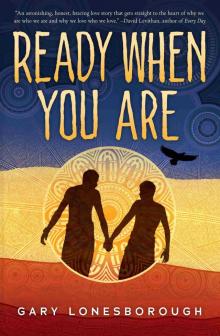 Ready When You Are