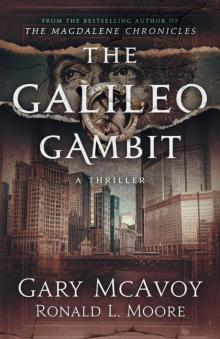 The Galileo Gambit (Vatican Secret Archive Thrillers Book 6) The Galileo Gambit (Vatican Secret Archive Thrillers Book 6)