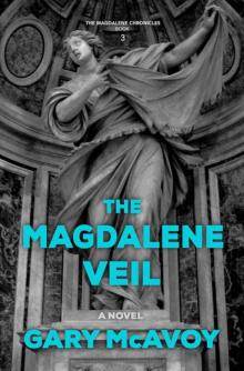 The Magdalene Veil (The Magdalene Chronicles)