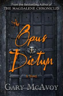 The Opus Dictum (Vatican Secret Archive Thrillers)