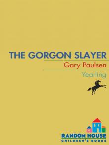 The Gorgon Slayer