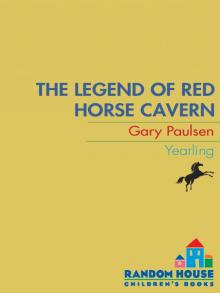 The Legend of Red Horse Cavern