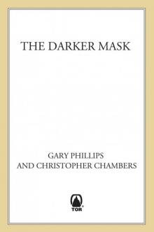 The Darker Mask