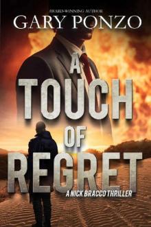 A Touch of Regret (A Nick Bracco Thriller Book 8)