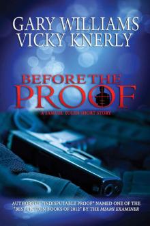 Before the Proof