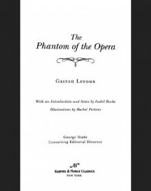 Phantom of the Opera (Barnes & Noble Classics Series)