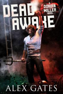 Dead Awake: A Dorian Miller Novel