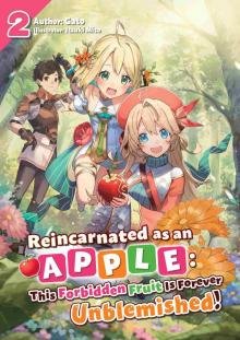 Reincarnated as an Apple