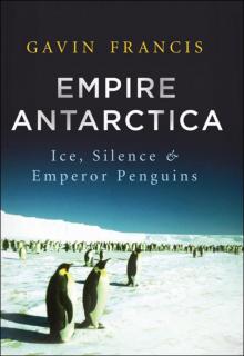 Empire Antarctica Empire Antarctica