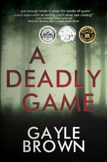 A Deadly Game