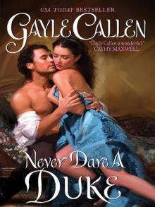 Never Dare a Duke Never Dare a Duke