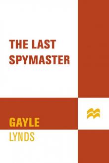 The Last Spymaster The Last Spymaster