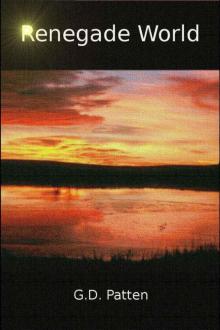 Renegade World: Book I