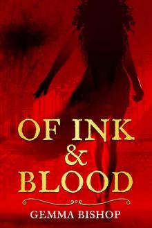 Of Ink & Blood