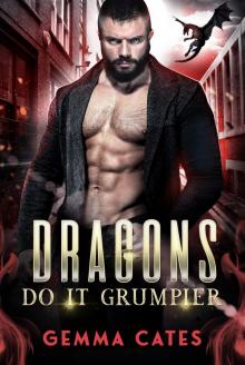 Dragons Do It Grumpier