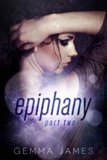 Epiphany: Part Two