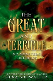 The Great and Terrible: No Monsters Like Hers The Great and Terrible: No Monsters Like Hers
