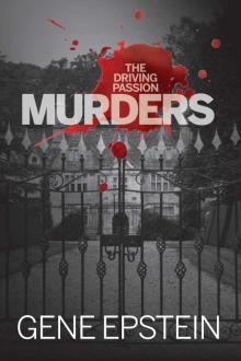 The Driving Passion Murders