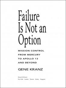 Failure Is Not an Option