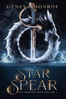 Star Spear: Sun Serpent Saga, Volume 2