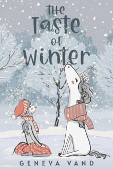 The Taste of Winter