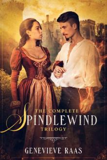 The Complete Spindlewind Trilogy: A Dark Rumpelstiltskin Fairy Tale Retelling